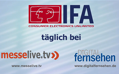 IFA 2010 täglich bei messelive.tv und digitalfernsehen.de
