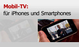 Mobil-TV: Sehen Sie uns unterwegs