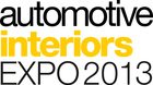 Automotive Interiors Expo 2013